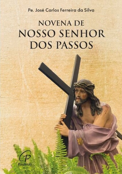 Novena de Nosso Senhor dos Passos